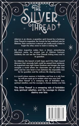 The Silver Thread: A Forbidden Love Romantasy (The A’aru Legacy) by Ema V. Arden