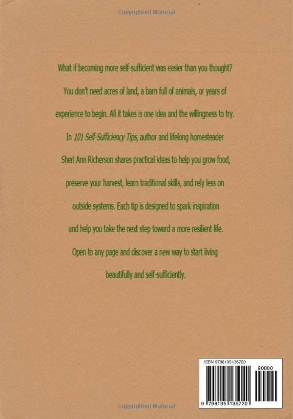 101 Self-Sufficiency Gardening Tips by Sheri Ann Richerson