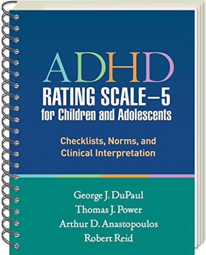 ADHD Rating Scale―5 for Children and Adolescents: Checklists, Norms, and Clinical Interpretation by George J. DuPaul