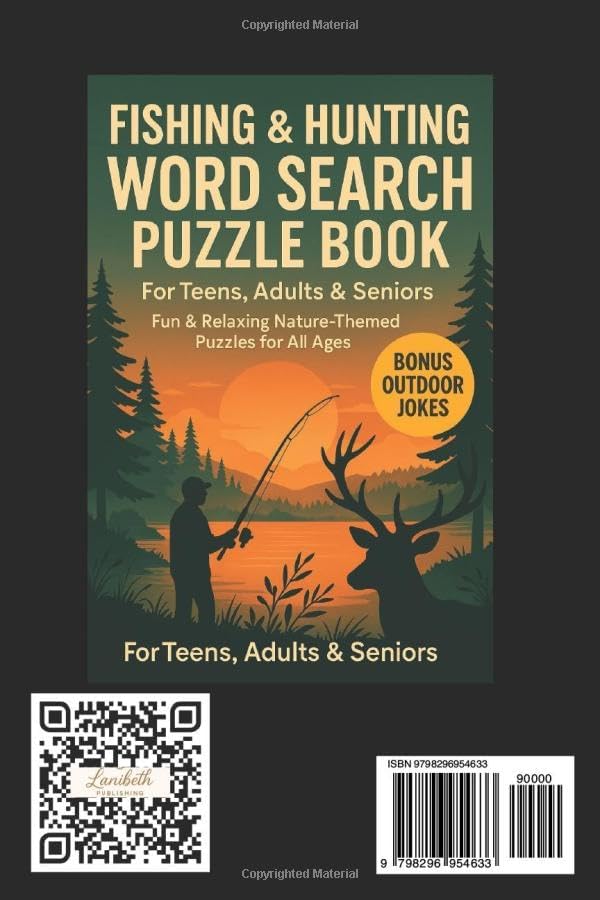 Fishing & Hunting Word Search Puzzle Book For Teens, Adults & Seniors: Easy To Read Cross Brain Games About Deer, Ducks, Rifles, Nature, Camping, ... & Puzzle Lover (Outdoor Adventure Book) by Lanibeth Publishing