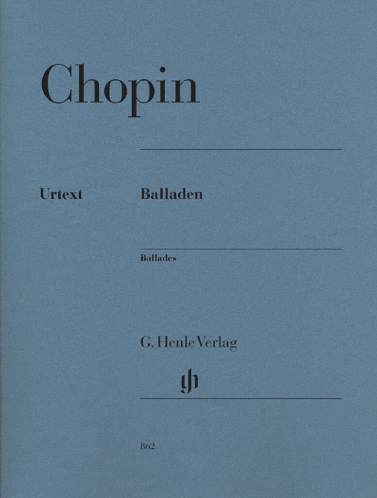 Chopin Ballades Piano Solo, Classic Piano Sheet Music | Romantic Classical Piano Songbook for Advanced Players | Four Dramatic Piano Works in Multilingual Edition | Essential Repertoire Piano Book by Frédéric Chopin