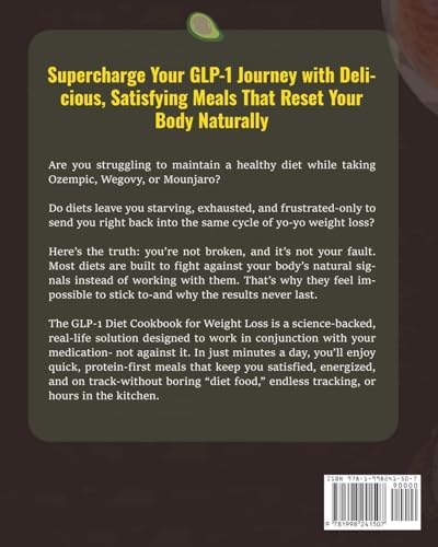 The GLP-1 Diet Cookbook For Weight Loss: Quick & Easy High-Protein, Low-Carb Recipes Ready in 20 Minutes to Help You Burn Fat & Control Your Appetite, Even if Every Other Diet Has Failed You by Jamie Lin