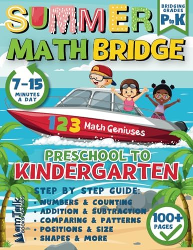 Preschool to Kindergarten Summer Bridge Math Activities Book: Prep Prek to K Grade Workbook with Numbers, Counting, Addition, Subtraction, Comparing, Patterns, and More by MamTalk Publishing