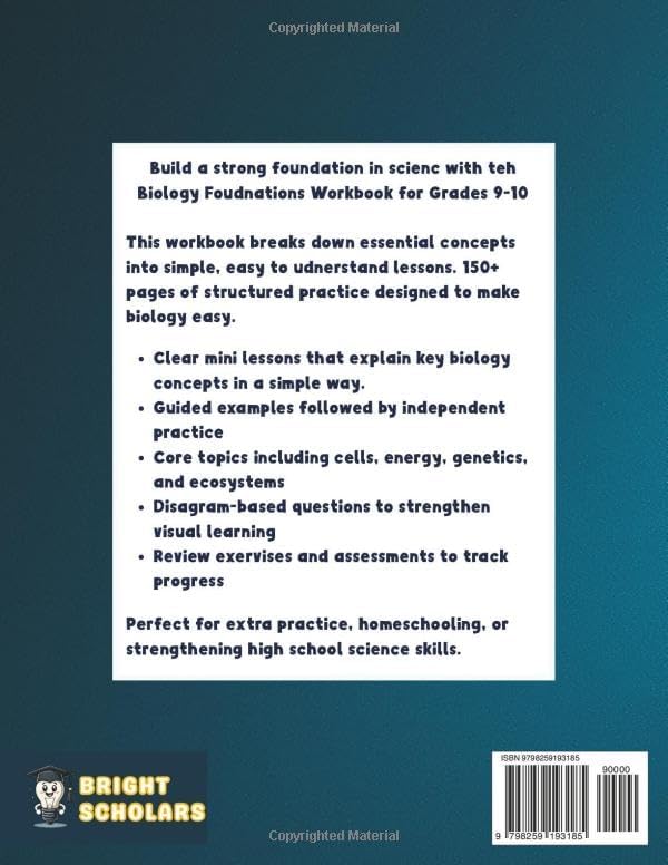 Mastering Biology Foundations Workbook For Grades 9-10: 150+ Pages of Step-by-Step Lessons, Cells, Energy, Genetics & Ecosystems | High School Biology for Grades 9–10 by Bright Scholars
