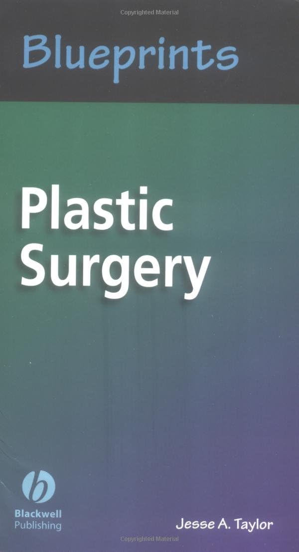 Blueprints Plastic Surgery by Jesse A. Taylor
