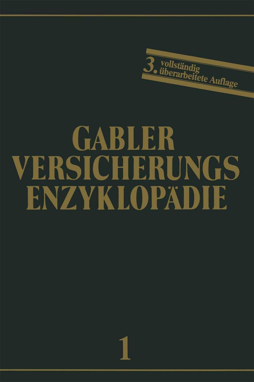 Allgemeine Versicherungslehre (Versicherungsenzyklopädie) (German Edition) by Werner Mahr