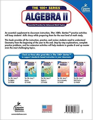 Carson Dellosa The 100 Series Algebra 2 Workbook, Math Book for Grades 8 and Up Covering Trigonometry, Quadratic Equations,, Algebraic Functions, and More, Classroom or Homeschool Curriculum (Volume 1) by Carson Dellosa Education