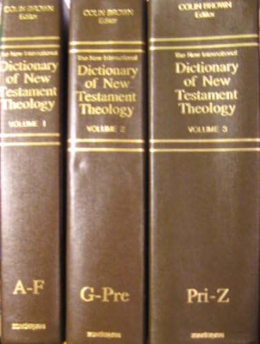 The New International Dictionary of New Testament Theology, Vol. II by Colin Brown