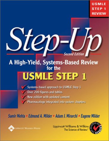 Step-Up: A High-Yield, Systems-Based Review for USMLE Step 1 by Samir Mehta