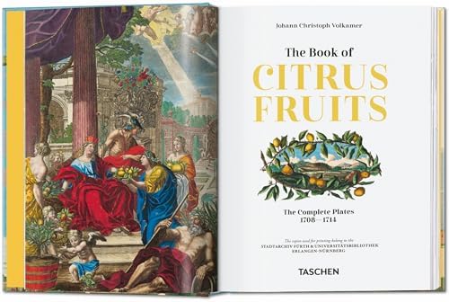 J. C. Volkamer. The Book of Citrus Fruits. 45th Ed. (45th Edition) (Multilingual Edition) by Taschen