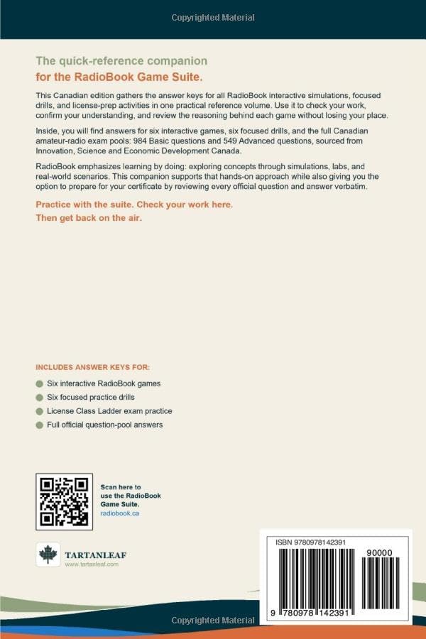 Ham Radio Answer Guide - Canadian Edition: RadioBook Game Suite Solutions, Complete ISED Basic & Advanced Exam Pool Reference by Greg Weir
