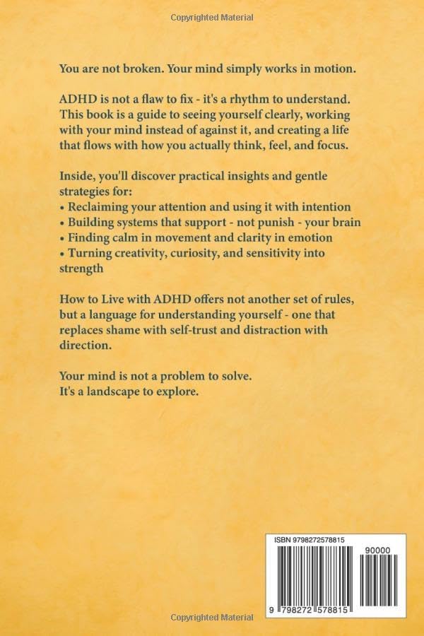 How to Live with ADHD: A Friendly Guide to Understanding and Living Well with Your Brain (The Essential Life Mastery Series or How to Live this Life) by Farid Jafarli