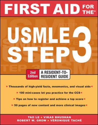 First Aid for the USMLE Step 3, Second Edition (First Aid USMLE) by Tao Le