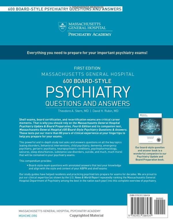 600 Board-Style Psychiatry Questions and Answers: First Edition by Theodore A. Stern MD
