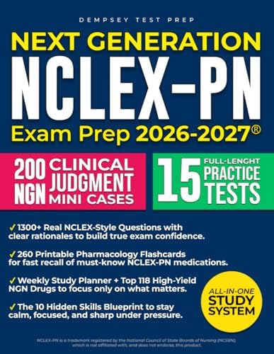Next Generation NCLEX-PN Exam Prep: The Most Complete and Up-to-Date Study Guide with 15 Full-Length Practice Tests, Step-by-Step Explanations, and Expert Tips to Pass with Ease by Dempsey Test Prep