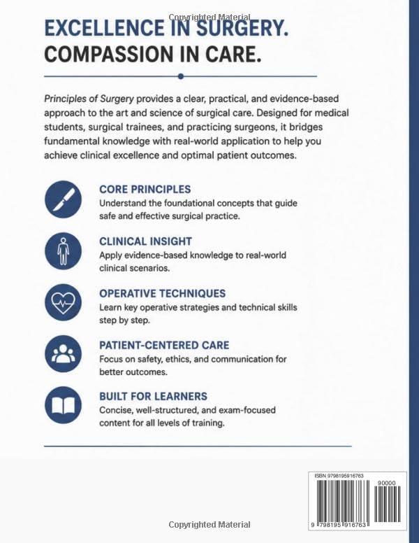 PRINCIPLES OF SURGERY: A Comprehensive Guide to Clinical Excellence and Operative Techniques by DR. OLIVIA M. CARTER