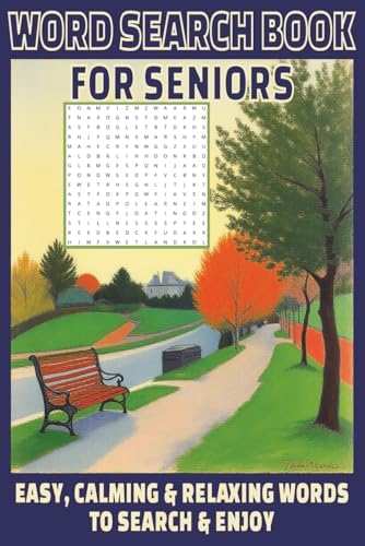 Word Search Book for Seniors: 50 puzzles of word search | Easy, calming & relaxing words to search & enjoy by Lit Lop