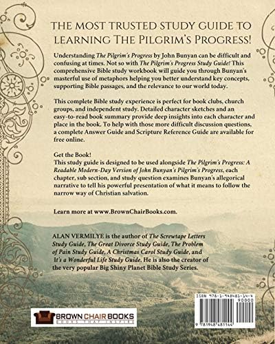 The Pilgrim's Progress Study Guide: A Bible Study Based on John Bunyan’s Pilgrim’s Progress by Alan Vermilye