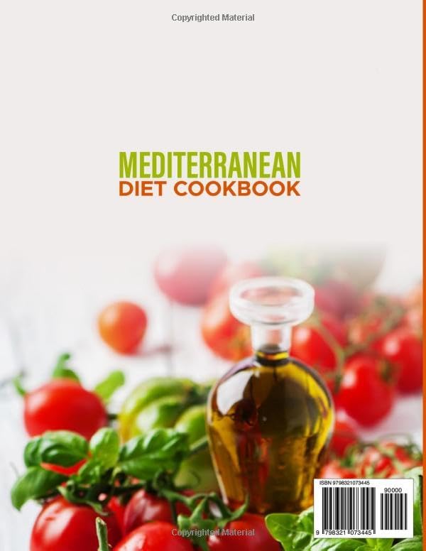 The Quick Mediterranean Diet Cookbook: Discover Your Essential Guide to Mediterranean Cooking |1200+ Days of Simple & Delicious Mediterranean Recipes |28-Day Meal Plan to Help You Create a New Lifes by Frank Smith