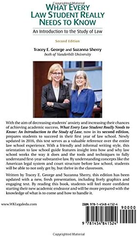 What Every Law Student Really Needs to Know: An Introduction to the Study of Law by Tracey George
