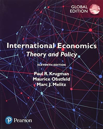 International Economics: Theory and Policy, Global Edition (English and French Edition) by Paul Krugman