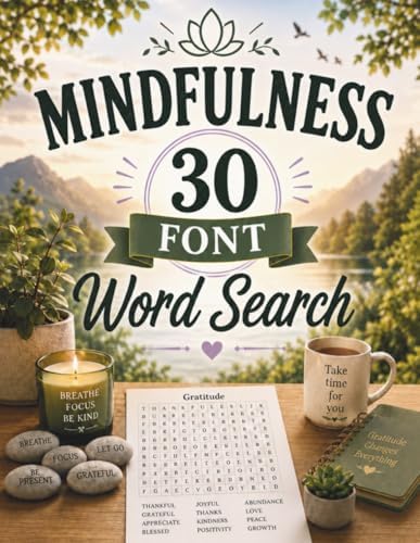 Mindfulness Word Search. Extra Large Font (30-Point Font): 50 Extra Large-Print Mindfulness Word Search Puzzles for Adults, Seniors, and Teens A ... Gift or Present (The 30-Font Puzzle Series) by The Little Willow Corner