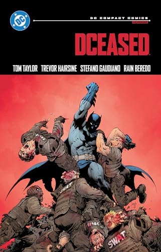 DCeased: DC Compact Comics Edition by Tom Taylor