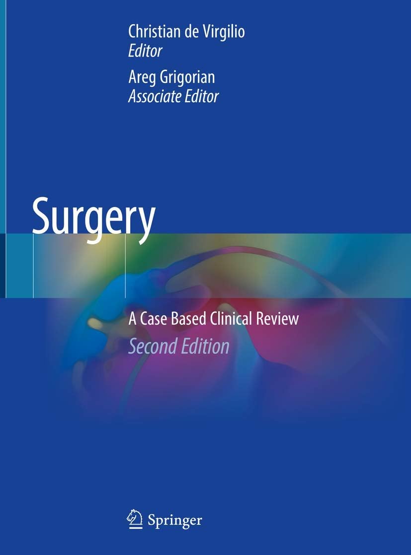 Surgery: A Case Based Clinical Review by Christian de Virgilio