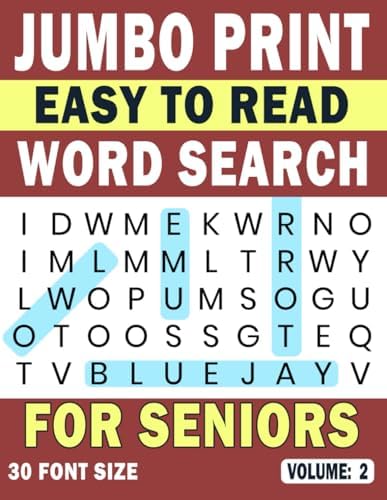Jumbo Print Easy to Read Word Search for Seniors: Volume 2: 30 Point Large-Print Puzzles for Low-Vision & Visually Impaired Readers (Jumbo Print Easy to Read Word Search Puzzles) by Wanda Playwright