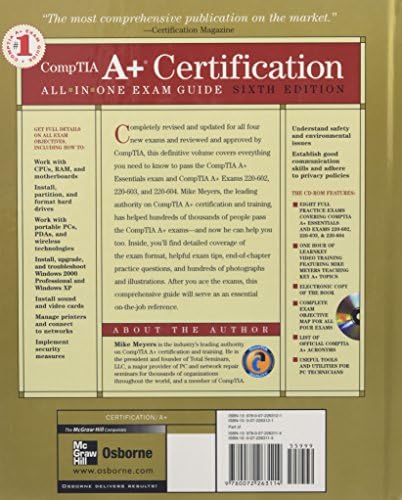 CompTIA A+ Certification All-in-One Exam Guide, Sixth Edition by Michael Meyers