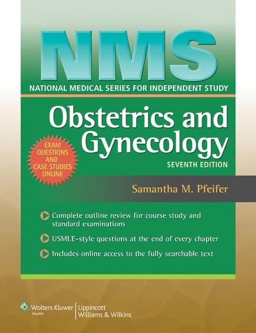NMS Obstetrics and Gynecology (National Medical Series for Independent Study) by M.D. Pfeifer, Samantha M.