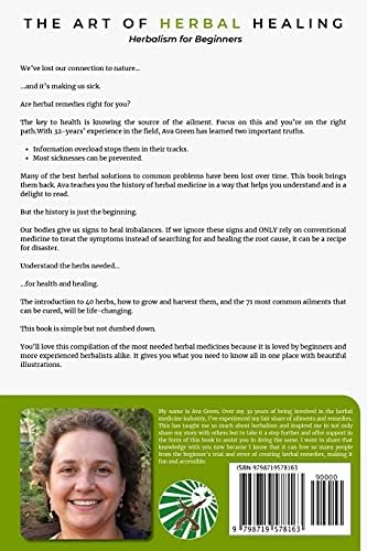 The Art of Herbal Healing: Herbalism for Beginners by Ava Green
