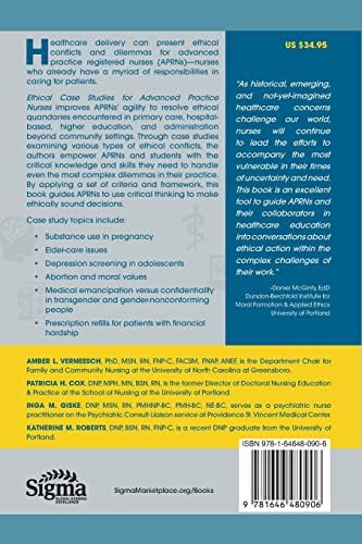 Ethical Case Studies for Advanced Practice Nurses: Solving Dilemmas in Everyday Practice by Amber L. Vermeesch