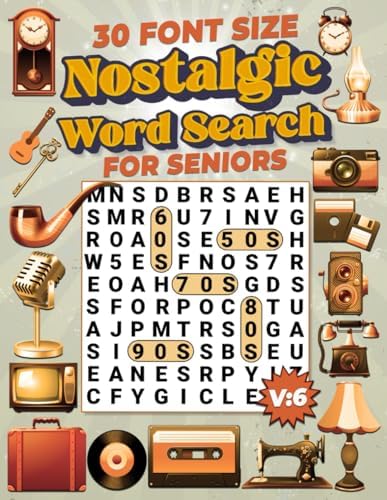 30 Points Font Size Extra Large Print Nostalgic Word Search for Seniors: 50 XL Size Nostalgic Word Search with 50s-90s Themed Puzzles Vol: 6 by Firefly Press