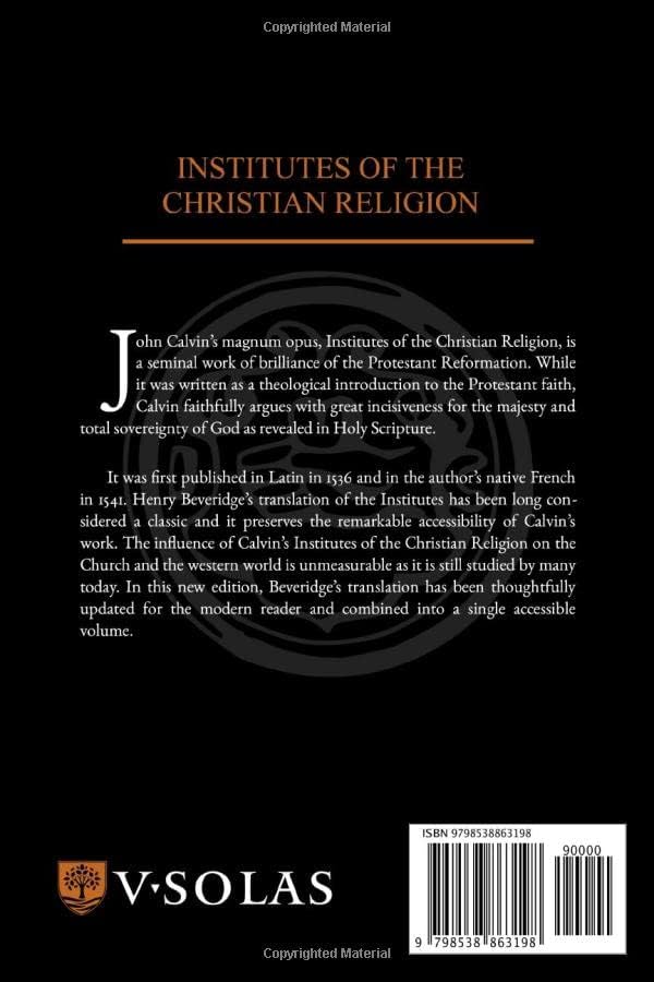 Institutes of the Christian Religion, Book Third by John Calvin