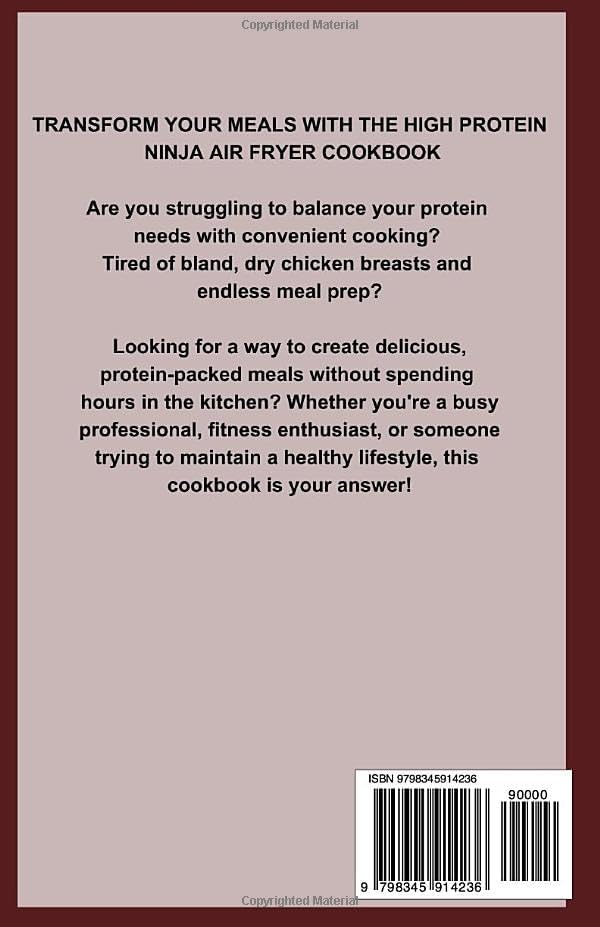 High Protein Ninja Air Fryer Cookbook: Delicious Easy Low-Carb Low Fat Anti-Inflammatory Air Fryer Recipes for Fat Loss, Lean Muscle, Rheumatoid Arthritis & Diabetes [Keto-Friendly 14-Day Meal Plan] by Lanita Cruz