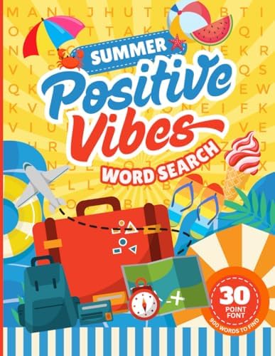 30 Font Word Search Book For Seniors: Cozy Summer Positive Vibes / Extra Large Print / Jumbo Letters - Easy To Read / 50 Relaxing Themed Puzzles / 900 Items You Can Find (Jumbo Font Word Searches) by Lexi Letterly Wordsworth