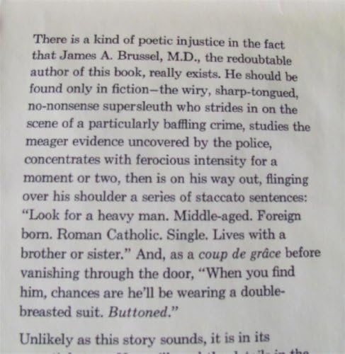 Casebook of a crime psychiatrist, by james brussel