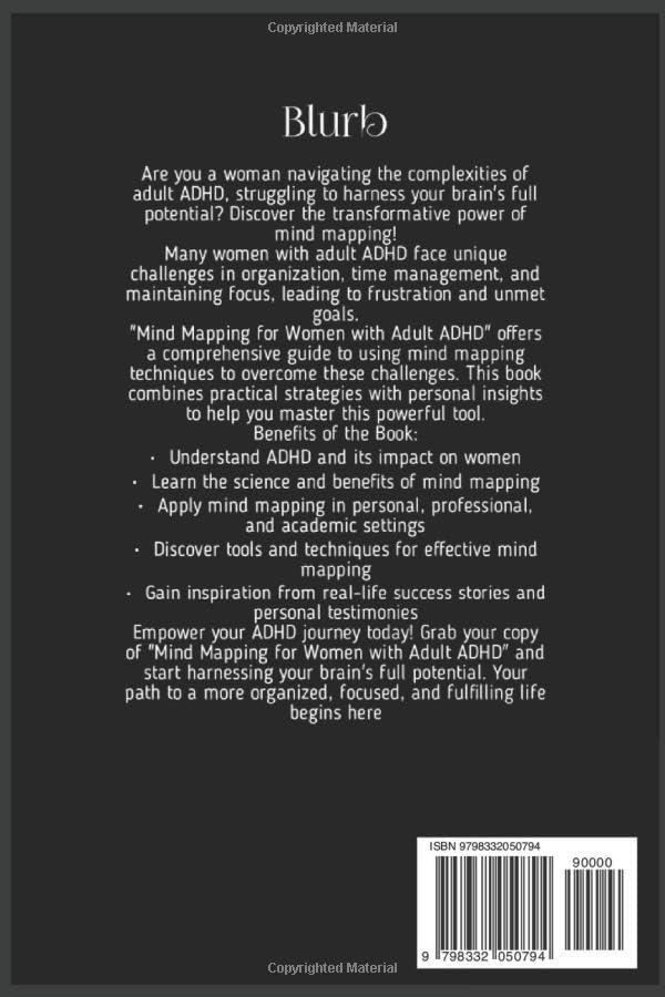 Mind Mapping for Women with Adult ADHD: Harnessing Your Brain's Full Potential and Empowering Your ADHD Journey by MARGOT PEARSON