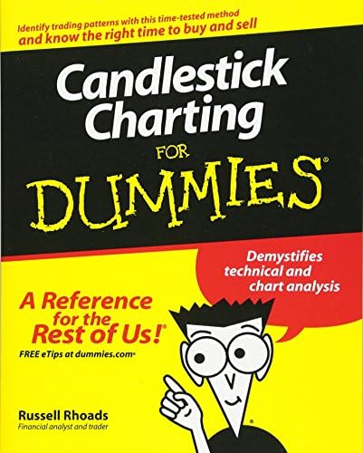 Candlestick Charting For Dummies (For Dummies Series) by Russell Rhoads