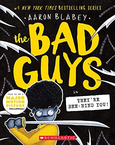 The Bad Guys in They're Bee-Hind You! (The Bad Guys #14) (14) by Aaron Blabey