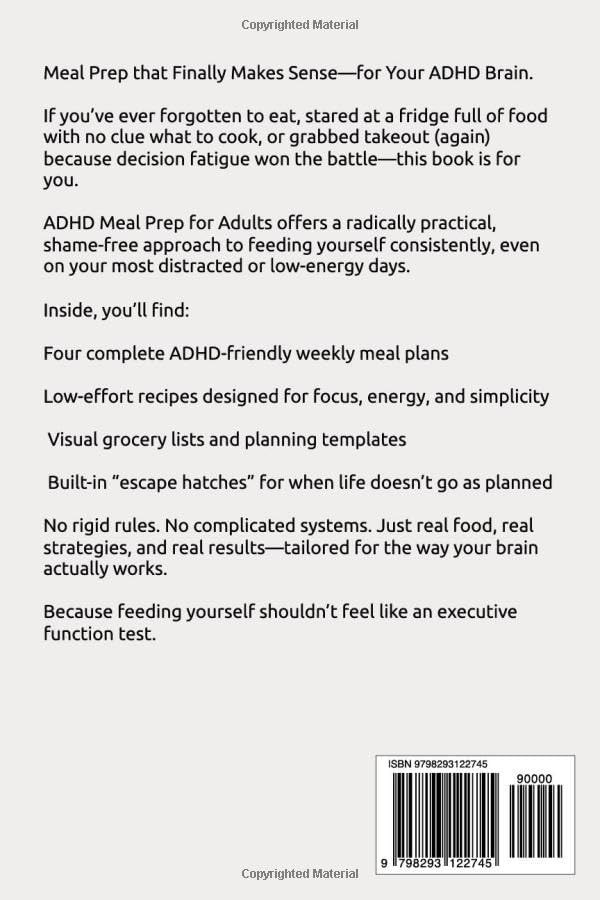 ADHD MEAL PREP FOR ADULTS: Simple Weekly Plans and Recipes to Stay Focused, Save Time and Eat Better by Logan Avery