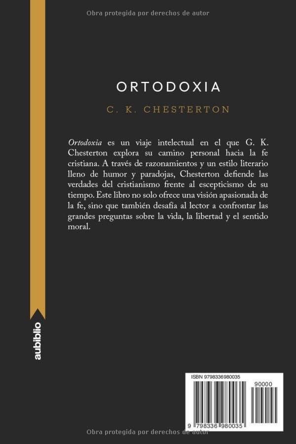 Ortodoxia (Aubiblio Clásicos) (Spanish Edition) by G. K. Chesterton