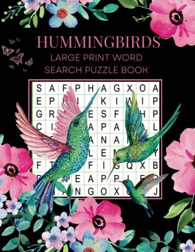 Hummingbird Word Search: Easy Large Print Word Search Puzzles for Adults and Seniors with Solutions by Sparkling Rose Publishing Co.