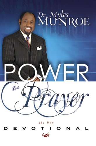 Daily Power And Prayer Devotional by MUNROE MYLES