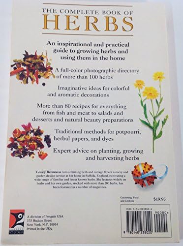 The Complete Book of Herbs: A Practical Guide to Growing and Using Herbs by Lesley Bremness