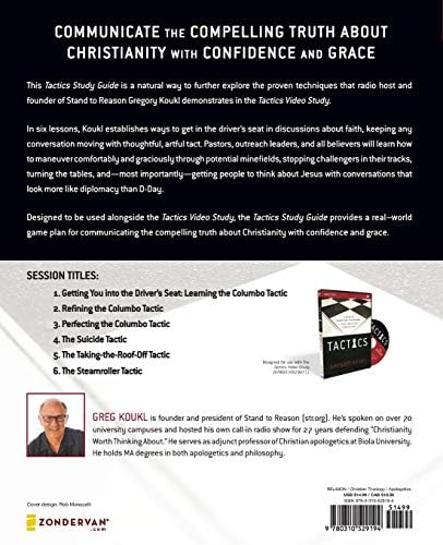 Tactics Study Guide: A Guide to Effectively Discussing Your Christian Convictions by Gregory Koukl