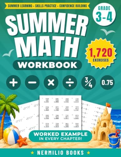 Summer Math Workbook 3-4 Grade: Addition, Subtraction, Multiplication, Long Division, Fractions, and Decimals Worksheets for a Joyful Transition from 3rd to 4th Grade (Nermilio Grade 4 Math Series) by Nermilio Books