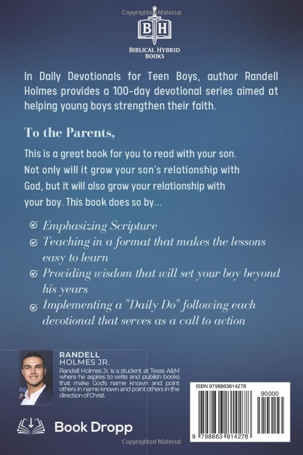 Daily Devotionals for Teen Boys: 100 Scripture Based Devotions for Boys Ages 14-16 with QR Codes & Video Check-Ins (Becoming Biblical Hybrid) by Randell Holmes Jr