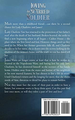 Loving the Scarred Soldier (Second Chance Regency Romance) by Rose Pearson